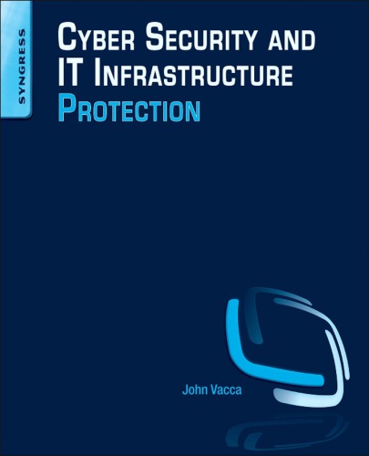 Cyber security and IT infrastructure protection