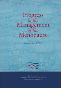Progress in the Management of the Menopause: Proceedings of the 8th International Congress on the Menopause, Sydney, Australia