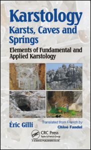 Karstology: Karsts, Caves and Springs: Elements of Fundamental and Applied Karstology