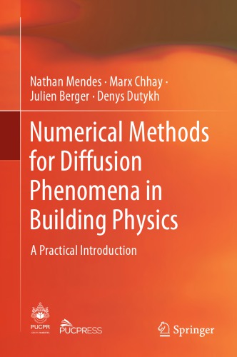 Numerical methods for diffusion phenomena in building physics