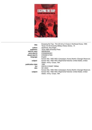 逃离陷阱：美国陆军第十军在朝鲜东北部，1950年 朝鲜战争, Escaping the Trap: The US Army X Corps in Northeast Korea, 1950 中英双语 【百度机翻】