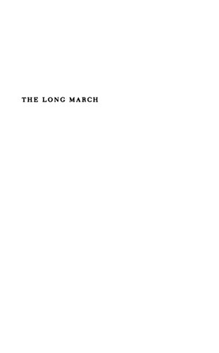 The Long March: The Untold Story