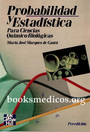 Probabilidad y Estadística para Ciencias Químico-Biológicas
