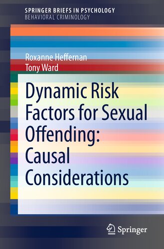 Dynamic Risk Factors for Sexual Offending: Causal Considerations