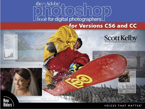 The Adobe Photoshop Book for Digital Photographers for Versions CS6 and CC