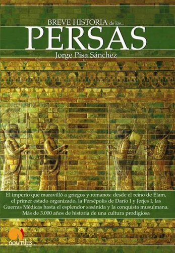 Breve historia de los persas