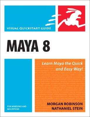 Maya 8 for Windows and Macintosh: Visual QuickStart Guide Includes index