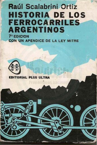 Historia De Los Ferrocarriles Argentinos