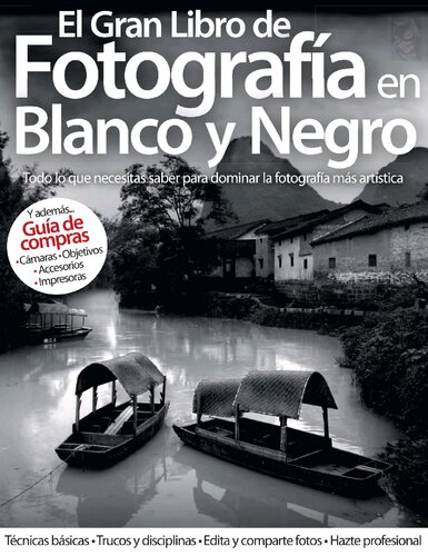 El Gran Libro De Fotografia En Blanco Y Negro