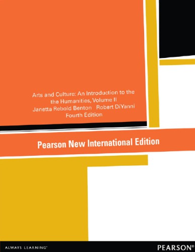 Arts and culture: an introduction to the humanities. Volume II