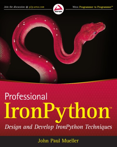 Professional IronPython: Design and Develop IronPython Techniques