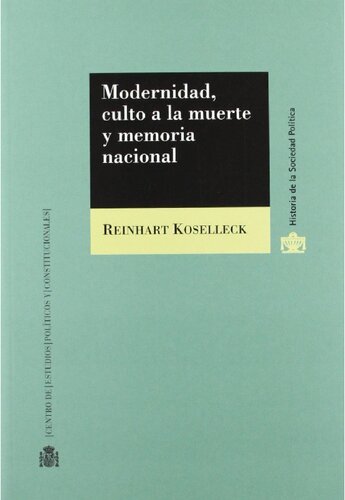 Modernidad, culto a la muerte y memoria nacional