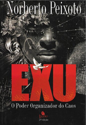 Exu: o poder organizador do caos