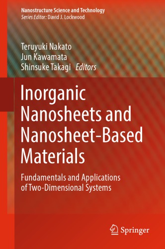 Inorganic Nanosheets and Nanosheet-Based Materials: Fundamentals and Applications of Two-Dimensional Systems