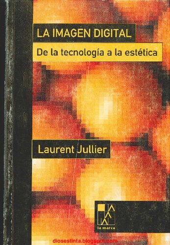 La Imagen Digital De La Tecnologia A La Estetica