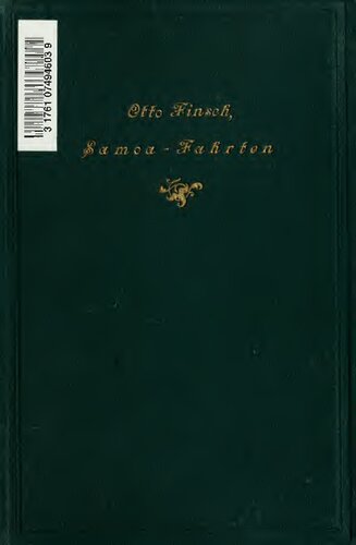 Samoafahrten, Reisen in Kaiser Wilhelms-Land und Englisch-Neu-Guinea in den Jahren 1884 u. 1885 an Bord des deutschen Dampfers "Samoa"