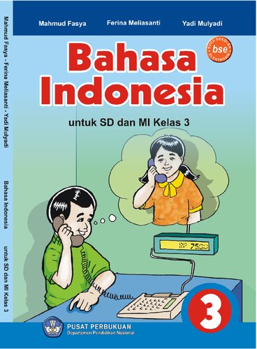 Bahasa Indonesia untuk SD dan MI Kelas 3