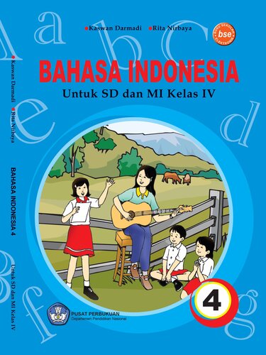 Bahasa Indonesia Untuk SD dan MI Kelas IV