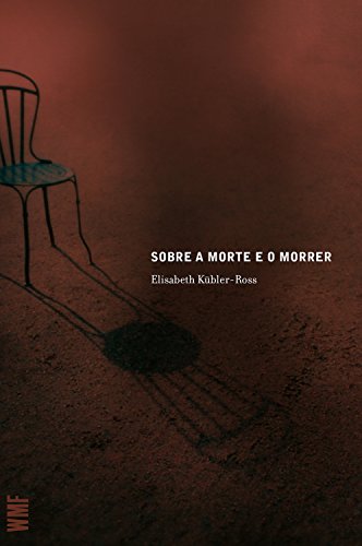 Sobre a morte e o morrer