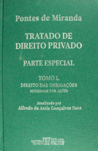 Tratado de Direito Privado, Tomo L - Direito das obrigações: sociedade por ações.