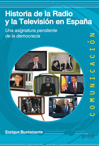 Historia De La Radio Y La Television En España