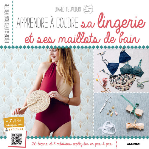 Apprendre à coudre sa lingerie et ses maillots de bain