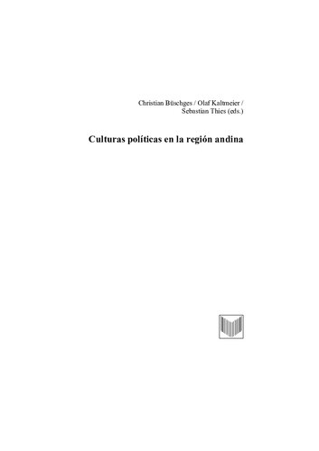 Culturas Politicas En La Region Andina