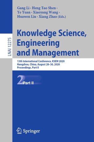 Knowledge Science, Engineering and Management: 13th International Conference, KSEM 2020, Hangzhou, China, August 28–30, 2020, Proceedings, Part II