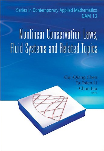 Nonlinear conservation laws, fluid systems and related topics