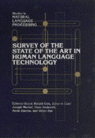 Survey of the State of the Art in Human Language Technology