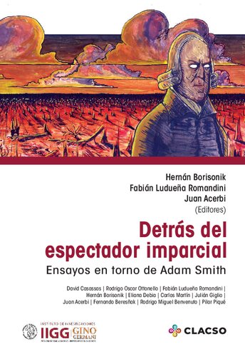 Detrás del espectador imparcial: Ensayos en torno de Adam Smith
