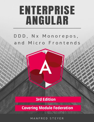 Enterprise Angular DDD, Nx Monorepos and Micro Frontends