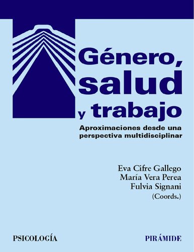 Género, salud y trabajo (Psicología) (Spanish Edition)