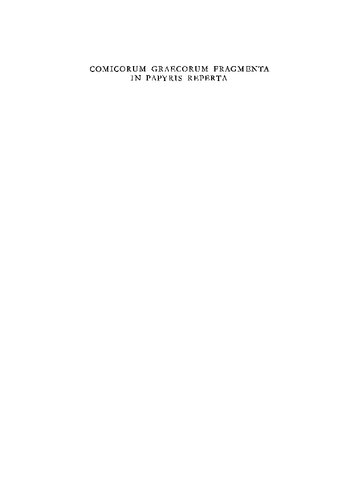 Comicorum Graecorum fragmenta in papyris reperta