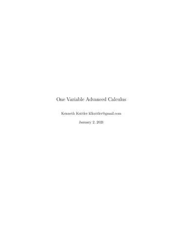 One Variable Advanced Calculus