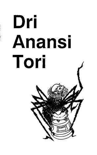 Dri Anansi Tori