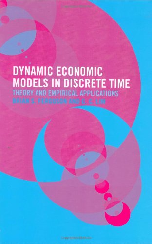 Discrete Time Dynamic Economic Models: Theory and Empirical Applications