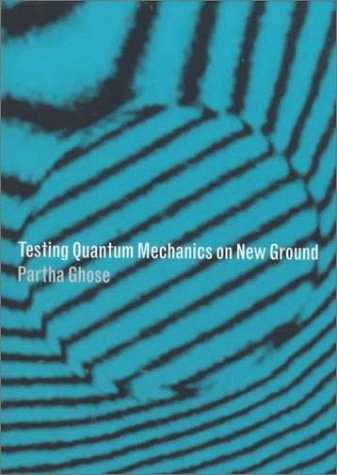 Testing quantum mechanics on new ground