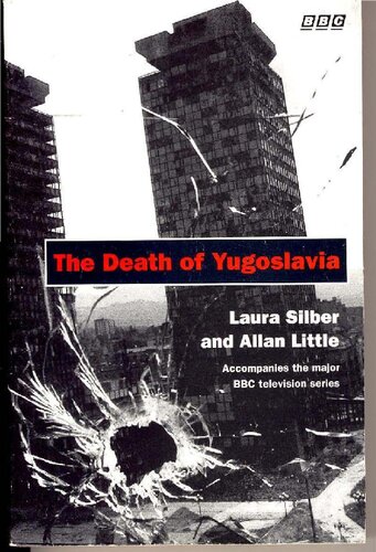 The Death of Yugoslavia