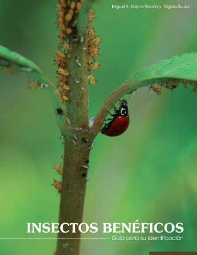 Insectos Benéficos: Guía para su identificación