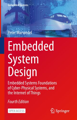 EMBEDDED SYSTEM DESIGN embedded systems foundations of cyber-physical systems, and the... internet of things.