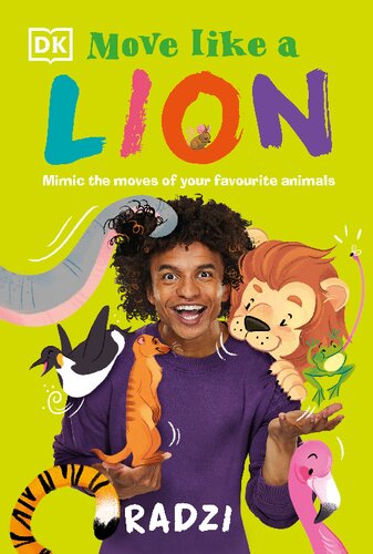 Move Like A Lion