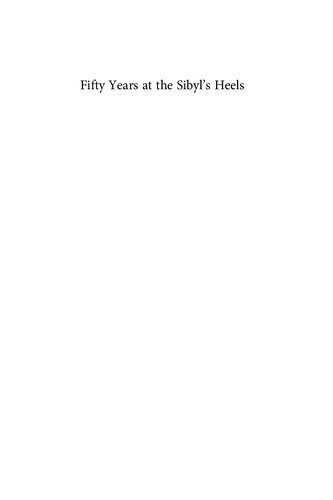 Fifty Years at the Sibyl's Heels: Selected Papers on Virgil and Rome