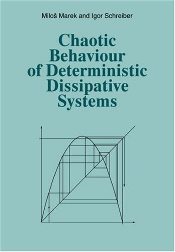 Chaotic behaviour of deterministic dissipative systems