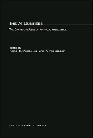 The AI Business: Commercial Uses of Artificial Intelligence