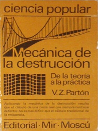 Mecanica De La Destruccion