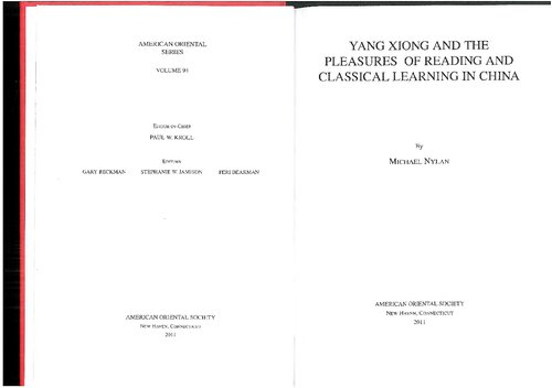 Yang Xiong and the Pleasures of Reading and Classical Learning in China