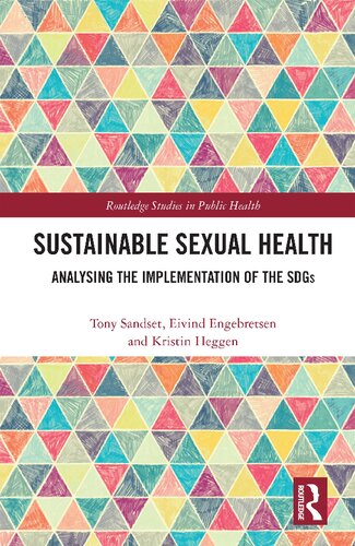 Sustainable Sexual Health: Analysing the Implementation of the SGDs