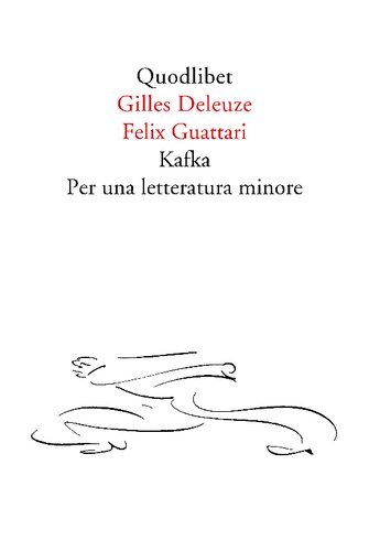 Kafka. Per una letteratura minore