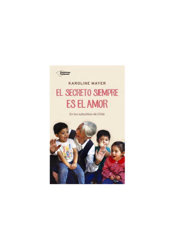 El secreto es siempre el amor